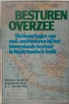 Jan van Baal - Besturen overzee herinneringen van oud-ambtenaren bij het binnenlands bestuur in Nederlandsch-Indië