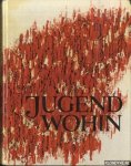 Koch, Thilo - Jugend wohin