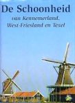  - De Schoonheid van KENNEMERLAND, WEST-FRIESLAND en TEXEL - Ton Land - uitgeverij Atrium, gebonden hardcover