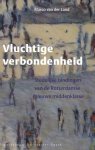 Land, Marco van der - Vluchtige verbondenheid. Stedelijke bindingen van de Rotterdamse nieuwe middenklasse