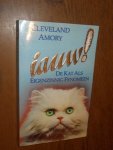 Cleveland, Amory - iauw! De kat als eigenzinnig fenomeen