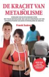 Frank Suarez - De Kracht van Uw Metabolisme
