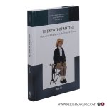 Pels, Peter. - The Spirit of Matter. Modernity, Religion, and the Power of Objects.