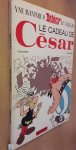 Goscinny & Uderzo - Une Aventure d'Astérix le Gaulois: Le Cadeau de César