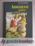Vreugdenhil, Ds. C.G. - Abraham, vader en vriend