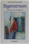 John Rowe Townsend - Tegenstroom