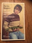 Neggers, Martijn - De mensen die achterbleven