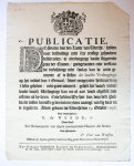 [Signatory: P. Voet van Winssen.] - Pamphlet: untitled. Publicatie. De Staten van den Lande van Utrecht, hebben naar veelvuldige ende seer ernstige gehoudene deliberatien, in overweginge vande stijgerende prijs der Granen, goedgevonden ende verstaan tot verlichtinge ende soulas ...