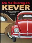 Seume, Keith - De Volkswagen Kever. Het verhaal van de populairste auto ter wereld.