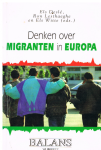 Els Desle, Ron Lesthaeghe, Els Witte - Denken over migranten in Europa  (Balans nr. 2)
