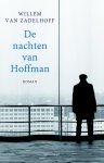 Willem van Zadelhoff - De nachten van Hofman