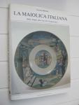 Ballardini, Gaetano - La maiolica italiana dalle origine alla fine del Cinquecento.