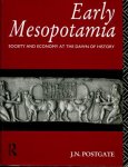 J. N. Postgate - EARLY MESOPOTAMIA  -  Society and Economy at the Dawn of History
