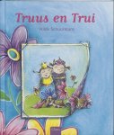 H. Schuurmans - Truus en Trui - H. Schuurmans
