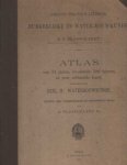 Plasschaert, A. - Beknopt practisch leerboek der Burgerlijke en Water-bouwkunde. Atlas van 34 platen met 580 figuren en eene uitslaande kaart. Behorende bij Deel II: Waterbouwkunde