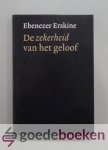 Erskine, Ebenezer - De zekerheid van het geloof Erskine, Ebenezer - De zekerheid van het geloof