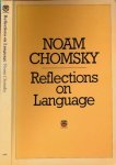 Chomsky, Noam - Reflections on language