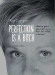 Anja Copejans - Perfection is a bitch