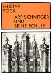 Fock, Gustav - Arp Schnitger und seine Schule
