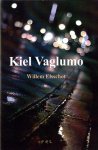 ELsschot Willem - Kiel Vaglumo. (Esperanto-vertaling van Het dwaallicht van Bert Boon).