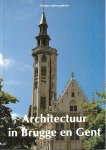 Deseyn, Guido - Architectuur in Brugge en Gent (Atrium Cultuurgidsen)