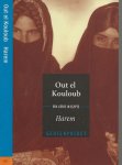 Kouloub, Out el Uit het frans vertaald door Eveline van Hemert - Harem  Een liefde in Egypte
