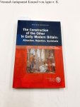 Ahrens, Rüdiger (Herausgeber), Yolanda (Herausgeber) Caballero and Primavera (Herausgeber) Cuder: - The construction of the other in early modern Britain : attraction, rejection, symbiosis. Ahrens, Rüdiger (Herausgeber), Yolanda (Herausgeber) Caballero and Primavera (Herausgeber) Cuder: - The construction of the other in early modern Britain : attraction, rejection, symbiosis.