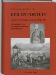 H. Boels 258168, J. de Jong , C.A. Tamse 255488 - Eer en fortuin leven in Nederland en Indie 1824-1900 autobiografie van gouverneur-generaal James Ludon