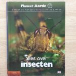 Onbekend - Planeet Aarde deel 14 alles over INSECTEN
