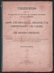 August Friedrich Polick - Verzeichniss sammtlicher in Deutschland seit dem Jahre 1737 gegrundeten, erloschenen und noch bestehenden Gross- und Provinzial-, Johannis- und Schottenlogen und Capitel, so wie der bekannten Winkellogen. Mit historischen Notizen unter Angabe ...
