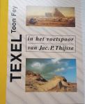 FEY, Toon - Texel in het voetspoor van Jac. P. Thijsse