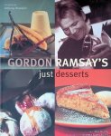 Bourdain, Anthony (foreword) - Gordon Ramsay's Just Desserts