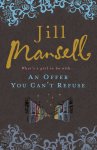Mansell, Jill - Offer You Can't Refuse, An