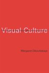 Margaret Dikovitskaya - Visual Culture