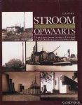 Fischer, F.J. - Stroom opwaarts. De elektriciteitsvoorziening in Overijssel en Zuid-Drenthe tussen circa 1896 en 1986