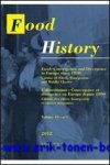 P. Schollliers (ed.); - Food & History - 10.1 (2012)  Food: Convergence and Divergence in Europe since 1800. Cuisine of Elites, Bourgeoisie, and Middle Classes. L'alimentation : Convergence et divergence en Europe depuis 1800. Cuisine des elites, bourgeoisie et class...