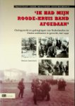 Amersfoort, Herman - Ik had mijn Roode-Kruis Band afgedaan Oorlogsrecht en gedragingen van Nederlandse en Duitse militairen in gevecht, mei 1940