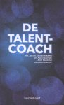 Jan Zwieten; Karin Legemate; Alain Goudsmet; Koen Gonnissen - De Talentcoach