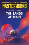 Arthur C. Clarke - The Sands of Mars