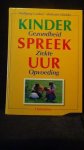 Goebel, W. & Gl?ckler, M., - Kinderspreekuur. Gezondheid, ziekte, opvoeding.