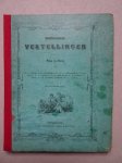 Adama van Scheltema, C.S., J.J.A. Goeverneur, B. ter Haar, J.J.L. ten Kate, e.a.. - Nederlandsche vertellingen in proza en poëzij. Adama van Scheltema, C.S., J.J.A. Goeverneur, B. ter Haar, J.J.L. ten Kate, e.a.. - Nederlandsche vertellingen in proza en poëzij.