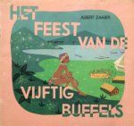 Zaaier, Albert [Albert Jan de Neef] - Het feest van de vijftig buffels [over Celebes]