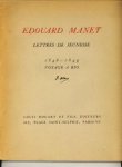 MANET, EDOUARD - Lettres de Jeunesse. 1848 - 1849 voyage à Rio