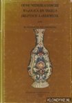 Neurdenburg, Elisabeth - Oude Nederlandsche Majolica en Tegels. Delftsch Aardewerk