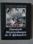 Serullaz - Franzosische Meisterzeichnungen des 19. Jahrhunderts