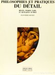 MOUREY, J.P. - Philosophies et pratiques du détail. Hegel, Ingres, Sade et quelques autres.