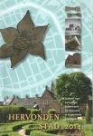LEUTSCHER-BOSKER, J.A.N. E.A. (RED.). - Hervonden stad 2014. Jaarboek voor archeologie, bouwhistorie en restauratie in de gemeente Groningen