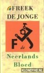 Jonge, Freek de - Neerlands bloed