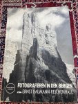 Baumann, Reichenhall, Ernst. - Fotografieren in den Bergen