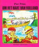 Piet Prins met tekeningen van Jaap Kramer - Om het hart van Holland